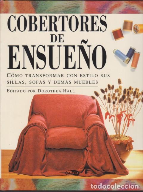 Libros: COBERTORES DE ENSUE&Ntilde;O - DOROTHEA HALL - Foto 1