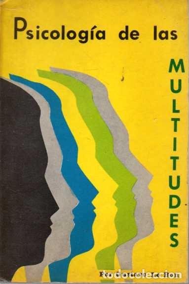 Libros: PSICOLOG&Iacute;A DE LAS MULTITUDES. - LE BON, Gustavo. - Foto 1