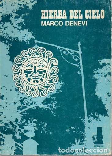 Libros: HIERBA DEL CIELO. - DENEVI, Marco. - Foto 1