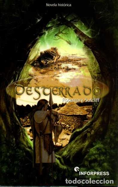 Libros: DESTERRADO. - SUTCLIFF, Rosemary. - Foto 1