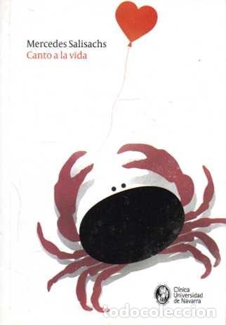 Libros: CANTO A LA VIDA. - SALISACHS, Mercedes. - Foto 1