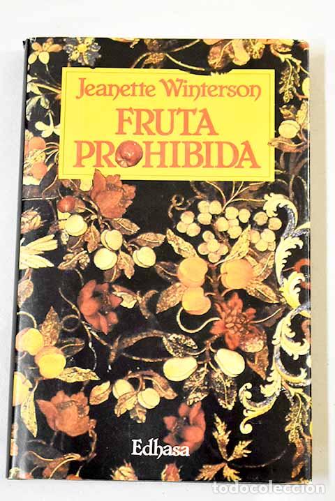 Libros: Fruta prohibida.- Winterson, Jeanette - Foto 1
