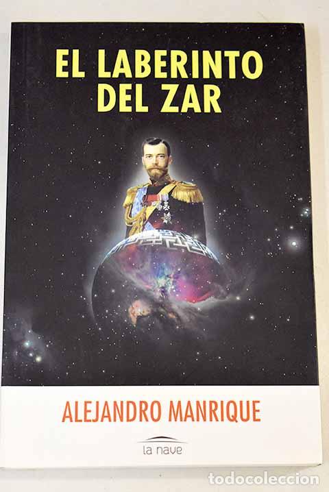 Libros: El laberinto del zar.- Manrique, Alejandro - Foto 1