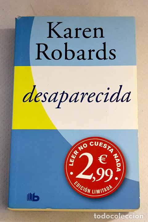 Libros: Desaparecida: Robards, Karen.- Robards, Karen - Foto 1