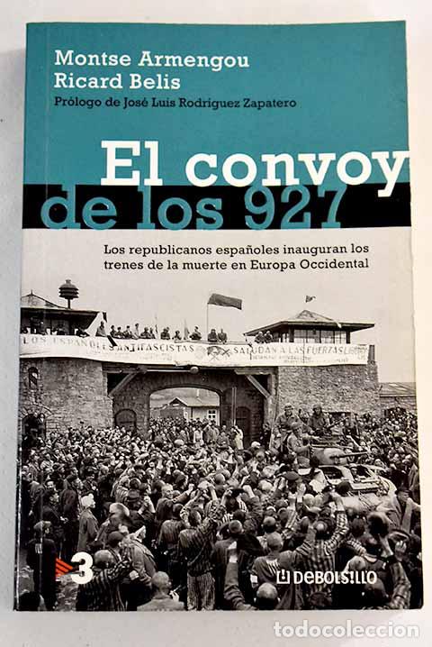 Libros: El convoy de los 927.- Armengou, Montse - Foto 1