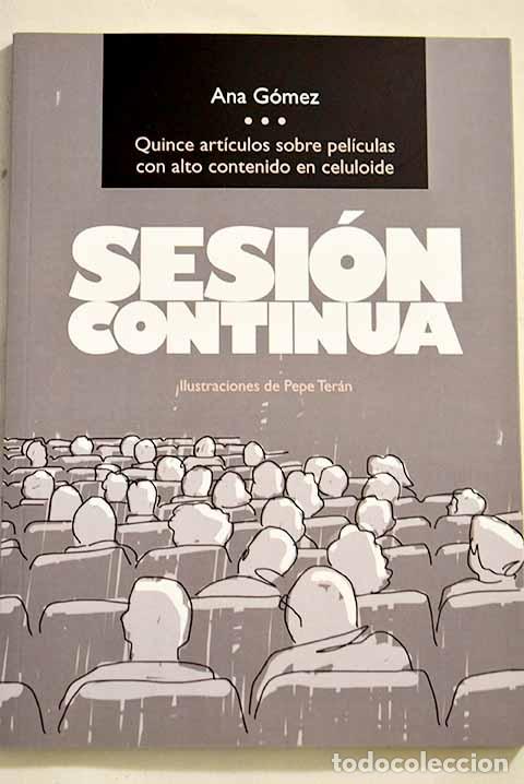 Libros: Sesi&oacute;n continua: G&oacute;mez, Ana.- G&oacute;mez, Ana - Foto 1