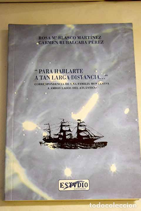 Libros: Para hablarte a tan larga distancia-- - Foto 1