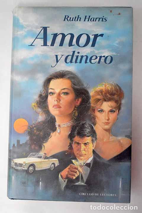 Libros: Amor y dinero: Harris, Ruth.- Harris, Ruth - Foto 1