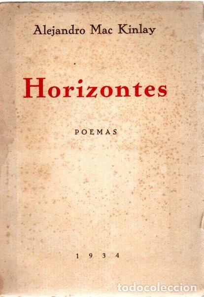 Libros: Horizontes. Poemas - Mac Kinlay, Alejandro - Foto 1