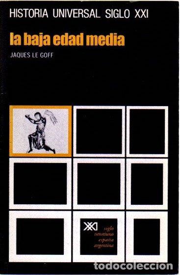 Libros: La Baja Edad Media - Le Goff, Jacques - Foto 1