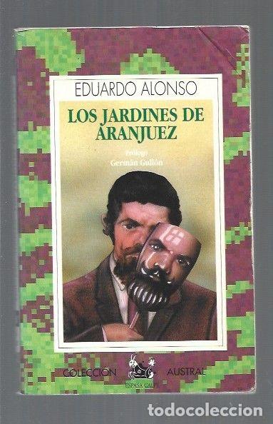 Libros: JARDINES DE ARANJUEZ - LOS - ALONSO, EDUARDO - Foto 1
