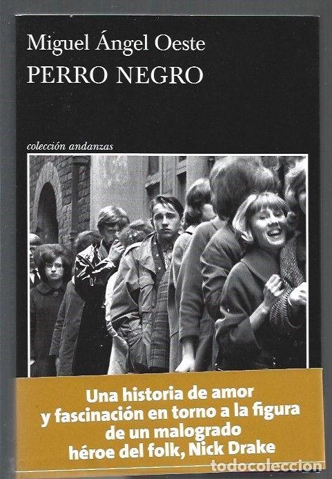 Libros: PERRO NEGRO - OESTE, MIGUEL ANGEL - Foto 1