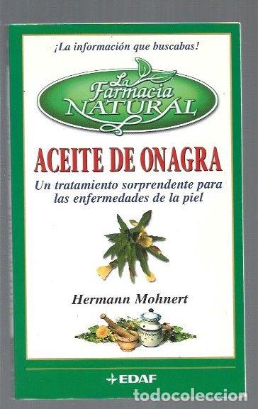 Libros: ACEITE DE ONAGRA - MOHNERT, HERMANN - Foto 1