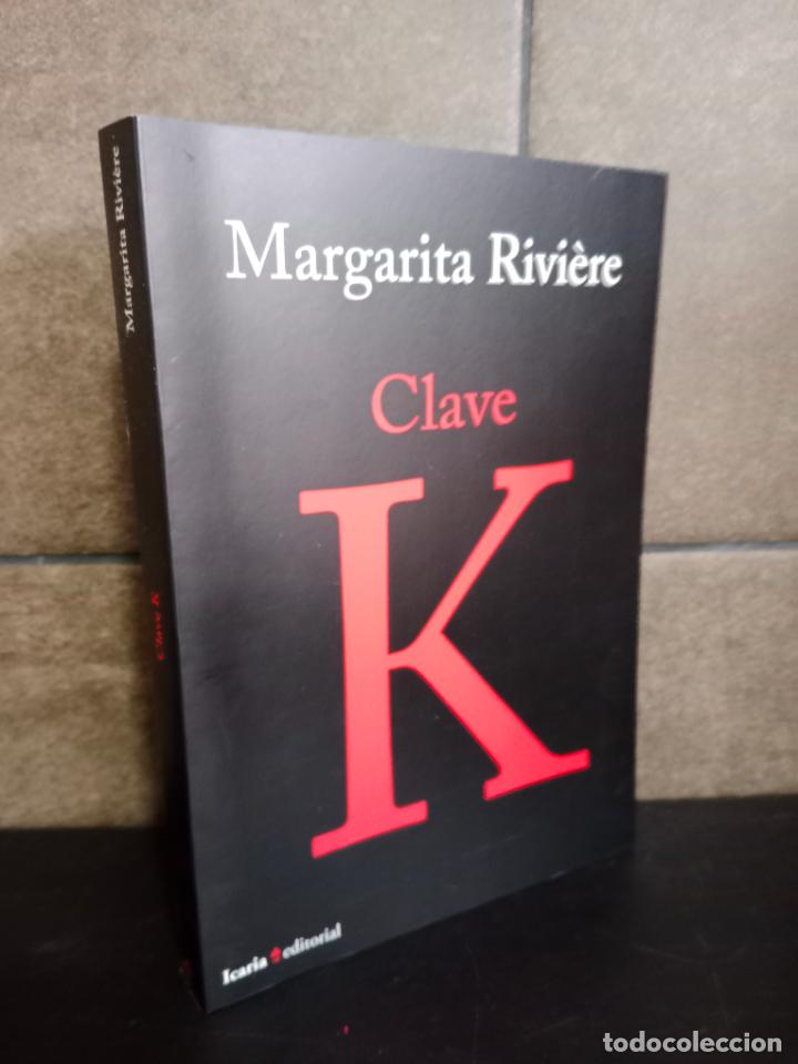 Livres: CLAVE K (Fuera de Colecci&oacute;n). Margarita Rivi&egrave;re Marti.