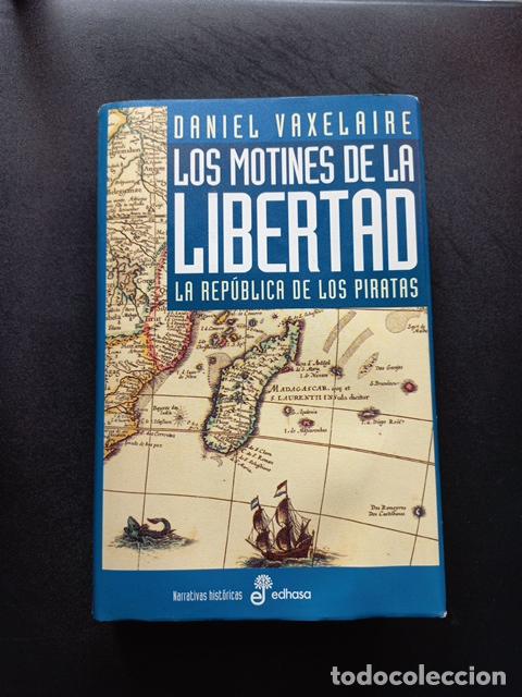 Libros: Daniel Vaxelaire - Los motines de la libertad - Foto 1