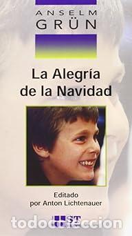 Libros: La Alegr&iacute;a de la Navidad - Anselm Gr&uuml;n - Foto 1