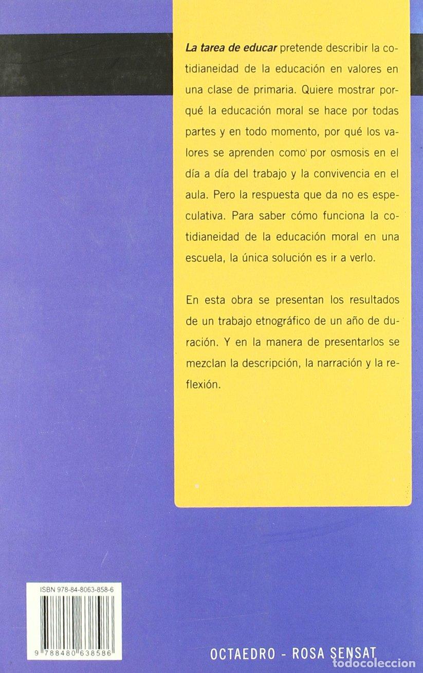 Libros: La Tarea de Educar - Josep M. Puig Rovira - Foto 2