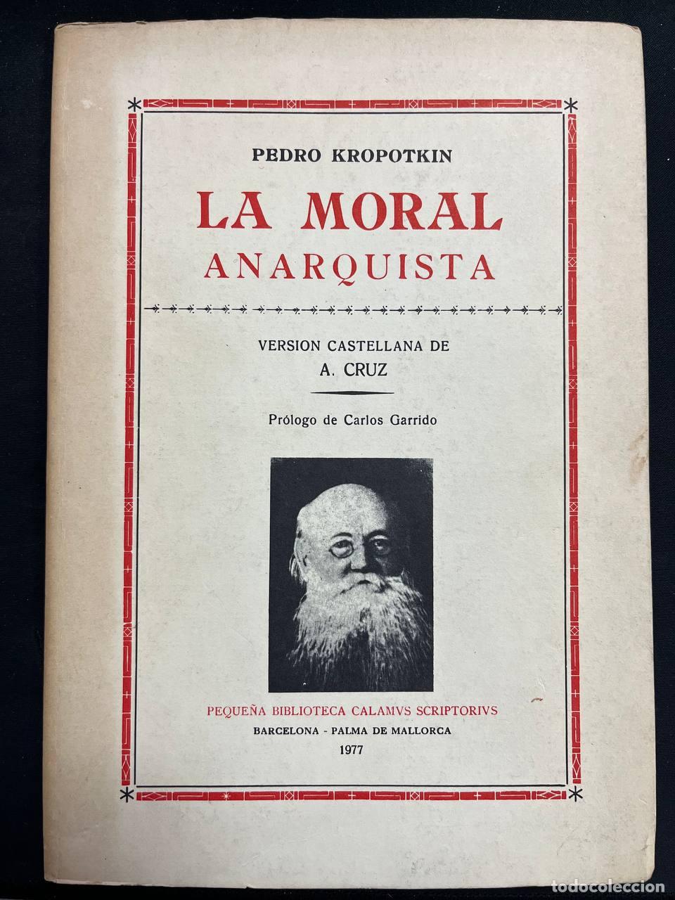 Libros: La moral anarquista - Pedro Kropotkin - Foto 1