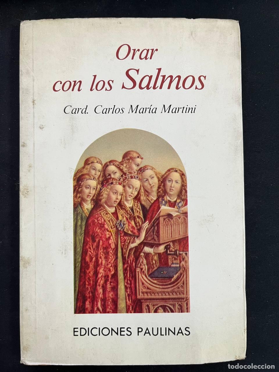 Libros: Orar con los Salmos - Card. Carlos Mar&iacute;a Martini - Foto 1
