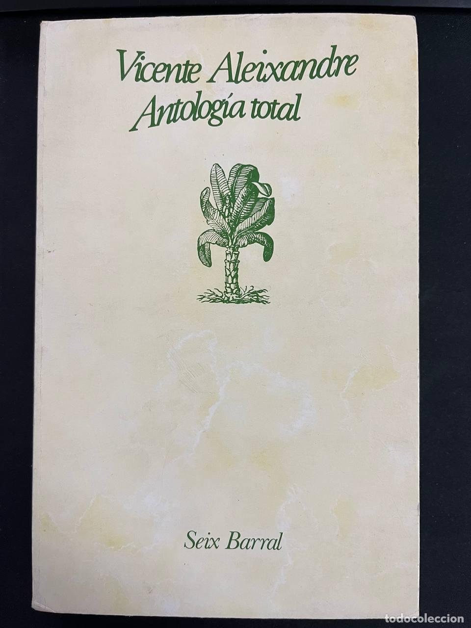 Libros: Antolog&iacute;a Total - Vicente Aleixandre - Foto 1