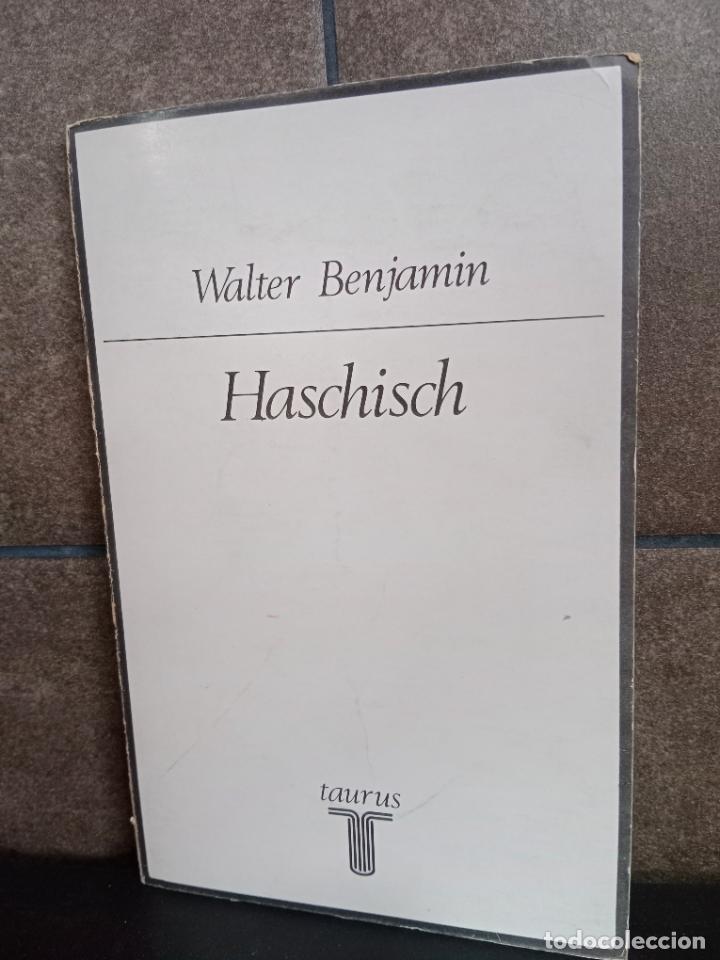 Libros: Haschisch. Walter Benjamin. - Foto 1