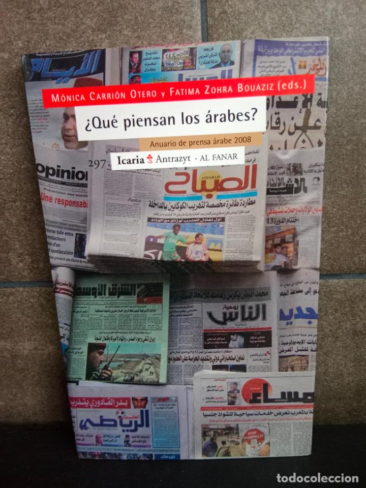 Livros em segunda m&atilde;o: &iquest;Qu&eacute; piensan los &aacute;rabes?: Anuario de prensa &aacute;rabe 2008 (Antrazyt). M&oacute;nica Carri&oacute;n Otero y F&aacute;tima Zoh