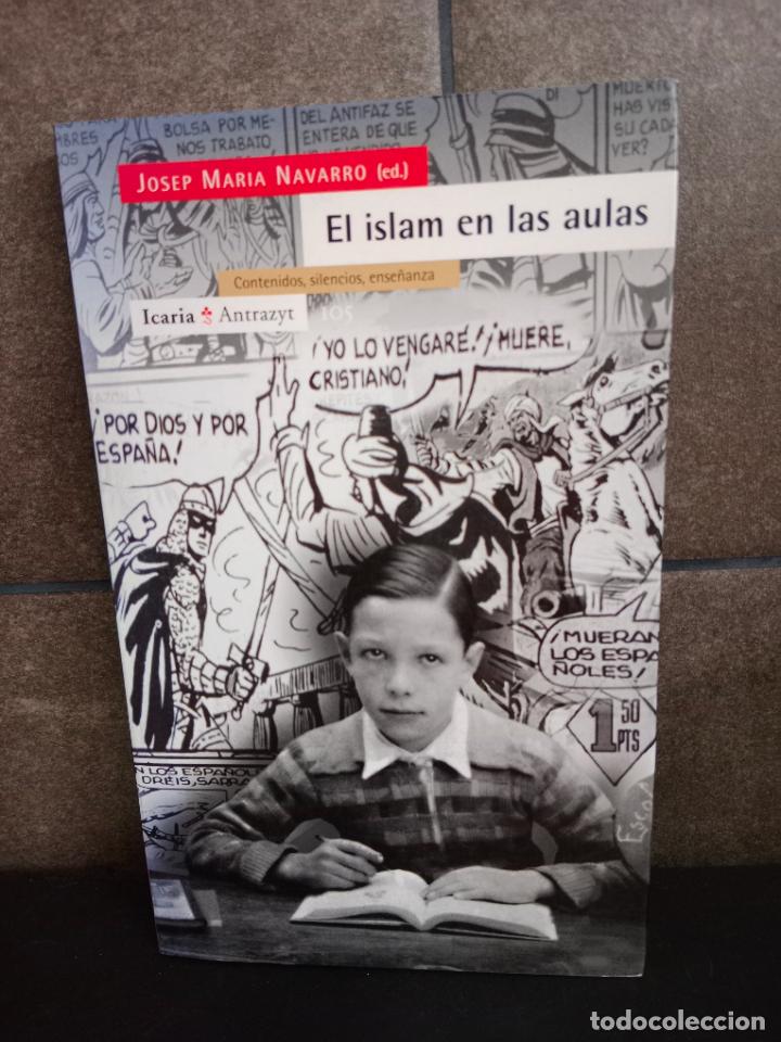 Livres: El islam en las aulas: Contenidos, silenciosos, ense&ntilde;anza (Antrazyt). Josep M&ordf; Navarro.