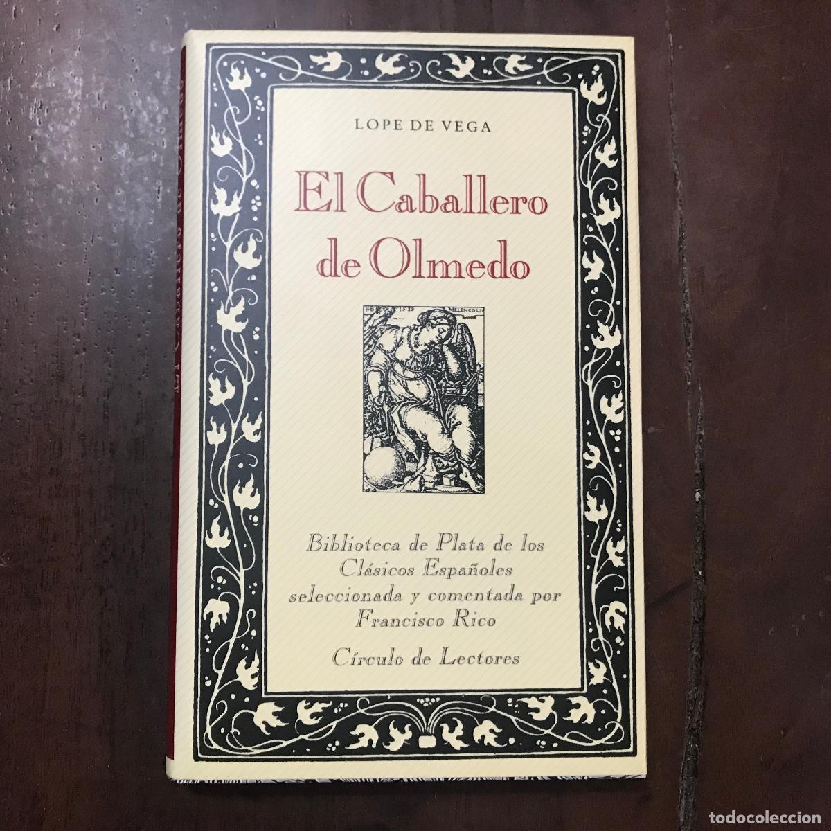 Libros: El Caballero de Olmedo - Lope de Vega - Foto 1