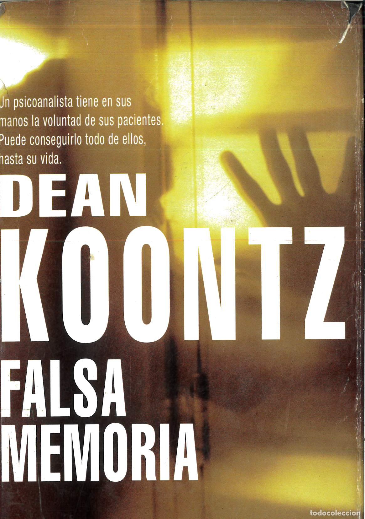 Libros: Falsa Memoria / False Memory (Spanish Edition) - Koontz, Dean R. - Foto 1