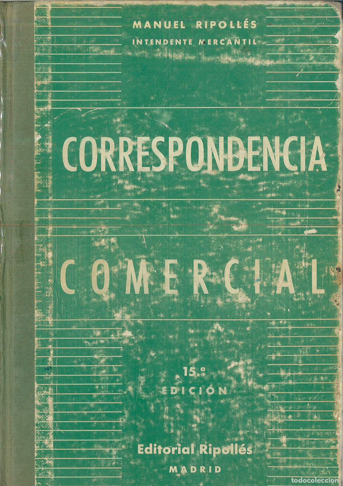 Libros: CORRESPONDENCIA COMERCIAL - MANUEL RIPOLL&Eacute;S. INTENDENTE MERCANTIL - Foto 1
