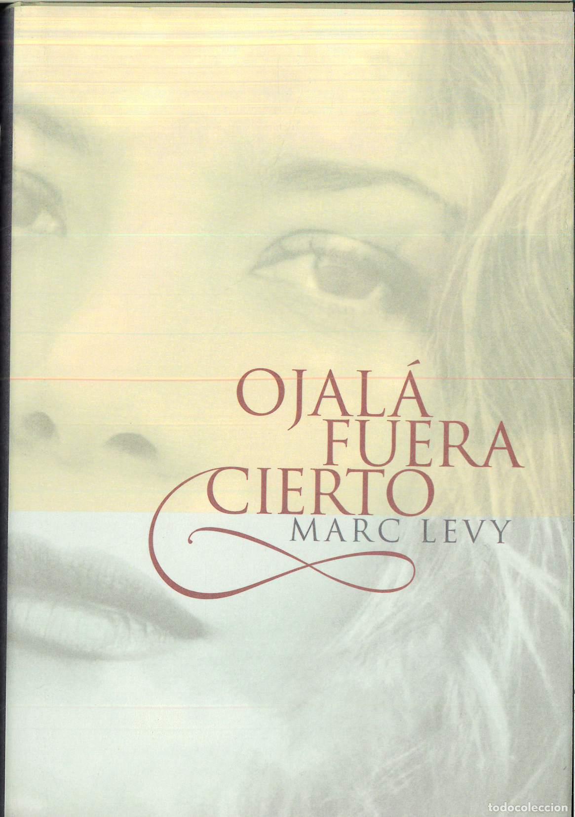 Libros: OJALA FUERA CIERTO - Marc Levy - Foto 1