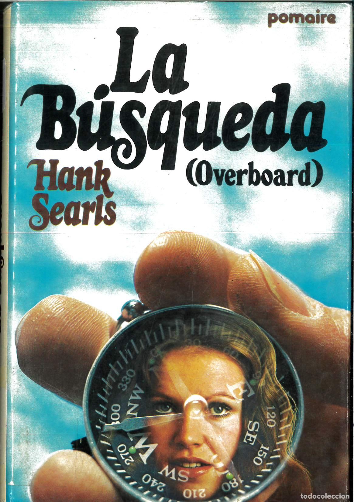 Libros: La b&uacute;squesa - SEARLS, Hank.- - Foto 1