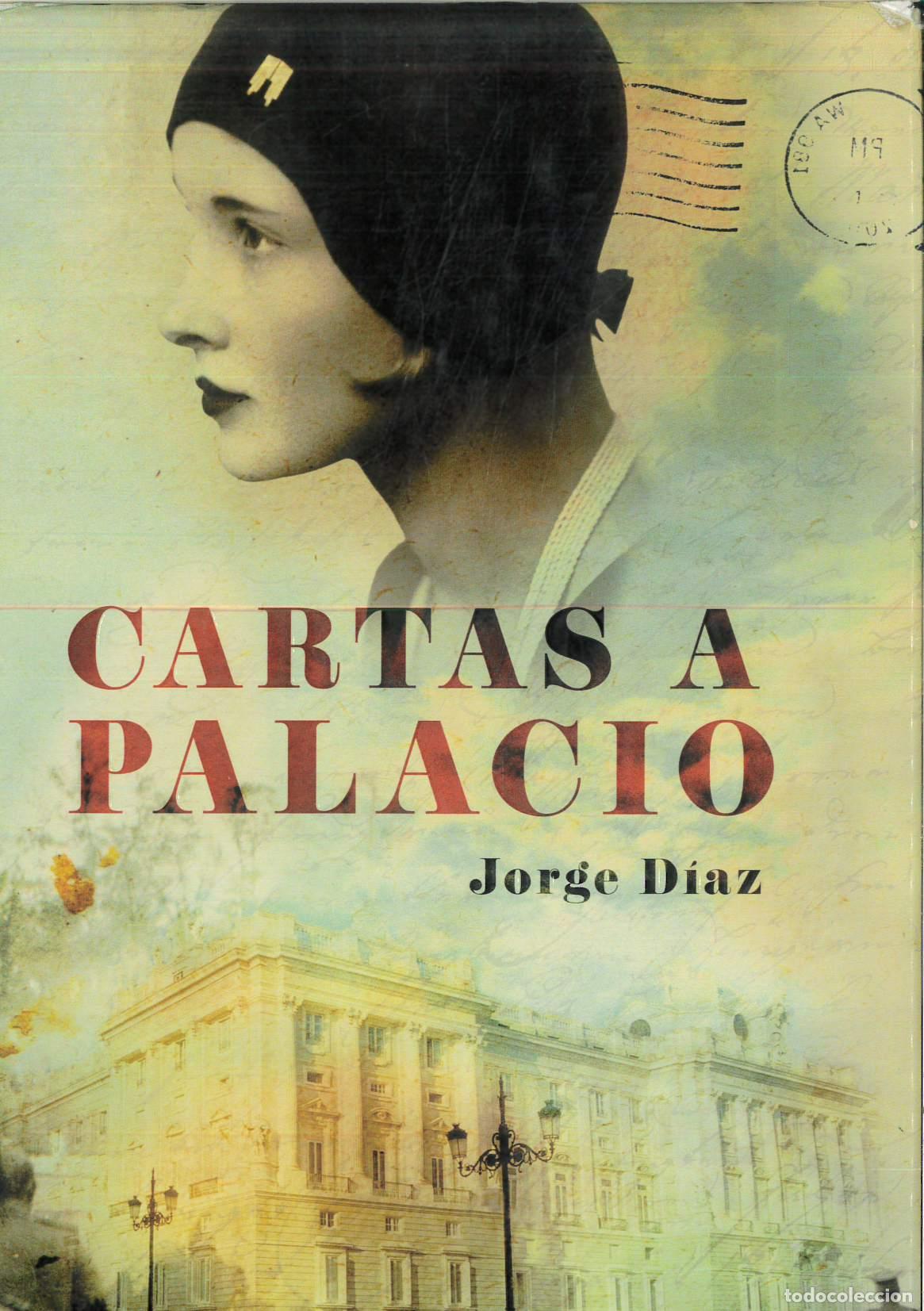 Libros: Cartas a Palacio (Spanish Edition) - D&iacute;az, Jorge - Foto 1