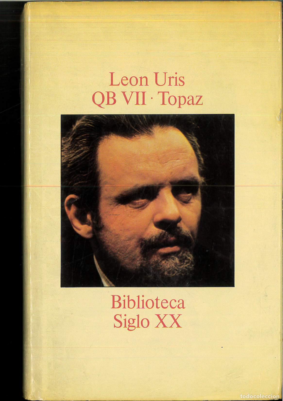 Libros: QB VII - TOPAZ - Leon Uris - Foto 1