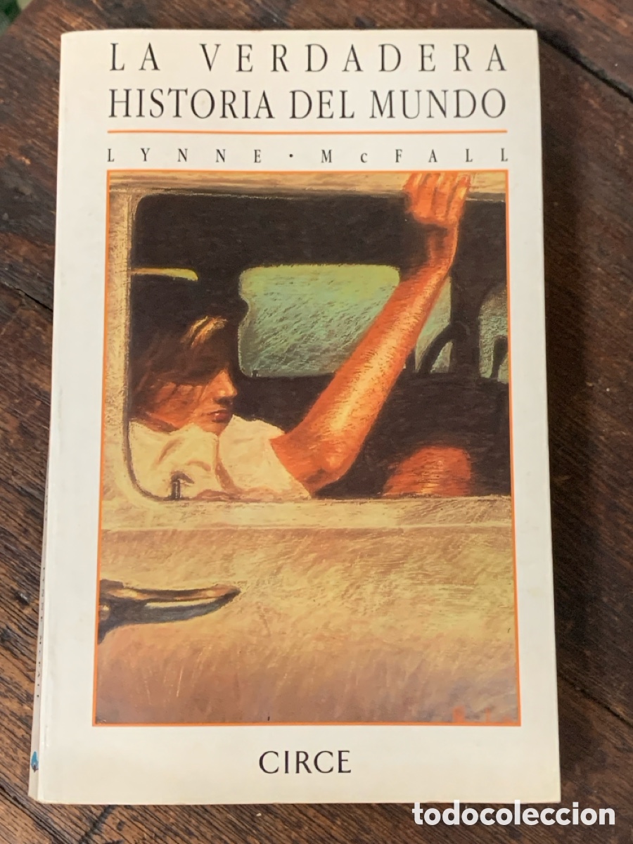 Libros: La Verdadera Historia del Mundo, Lynne Mcfall - CIRCE 1992 - Foto 1
