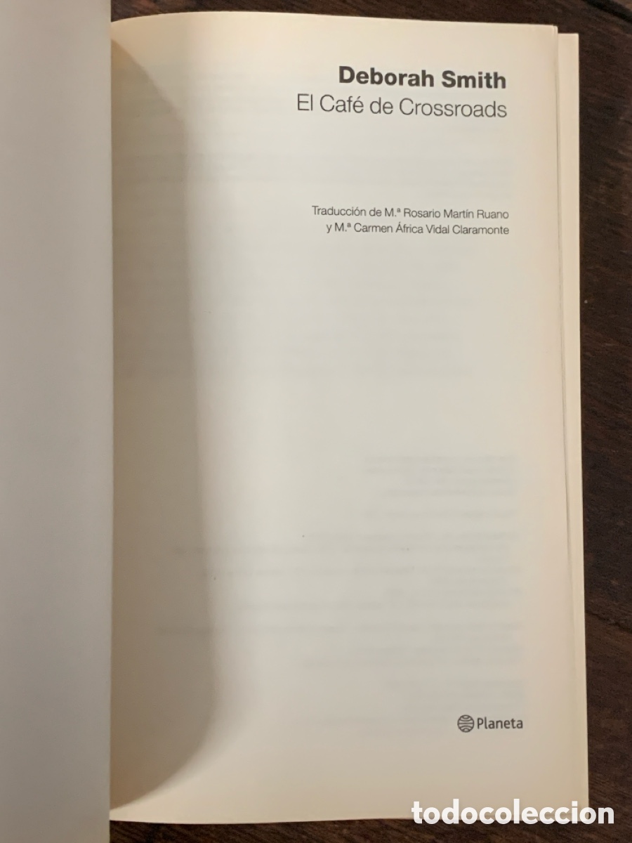 Libros: El Caf&eacute; De Crossroads, Deborah Smith - PLANETA 2009 - Foto 2