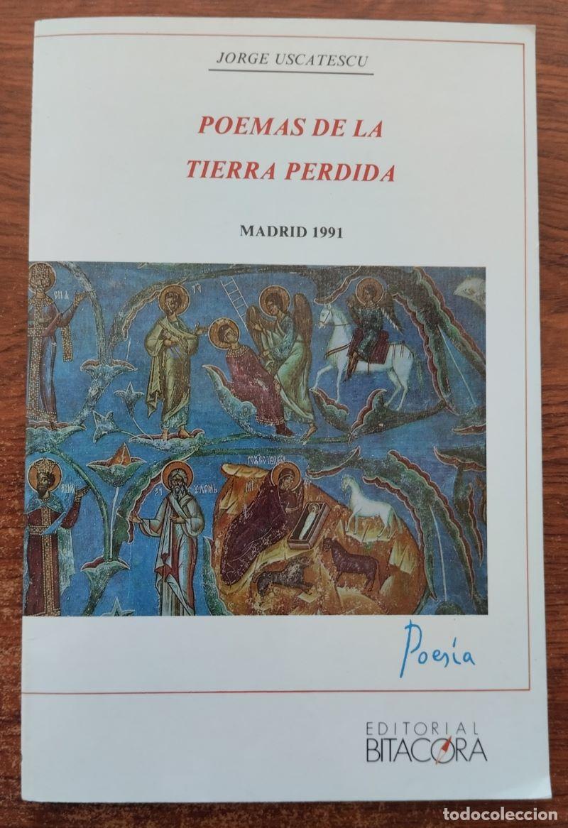 Libros: Poemas de la tierra perdida - Jorge Uscatescu - Foto 1