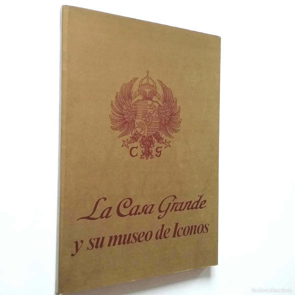 Libros: La Casa Grande y su museo de Iconos - Foto 1