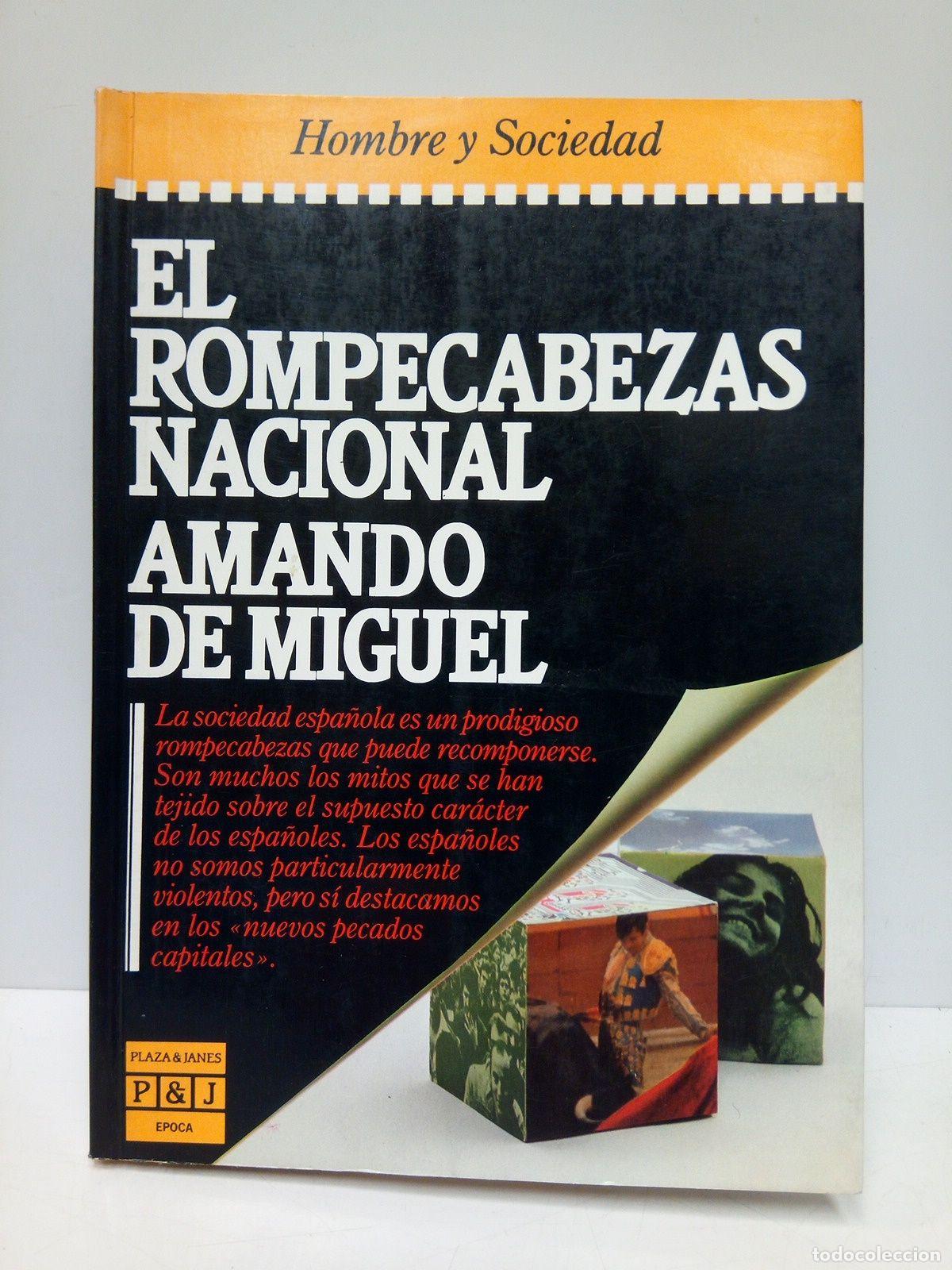 Libros: MIGUEL, Amando de - El rompecabezas nacional - Foto 1