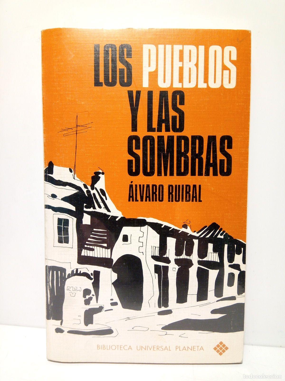 Libros: RUIBAL, Alvaro - Los pueblos y las sombras - Foto 1