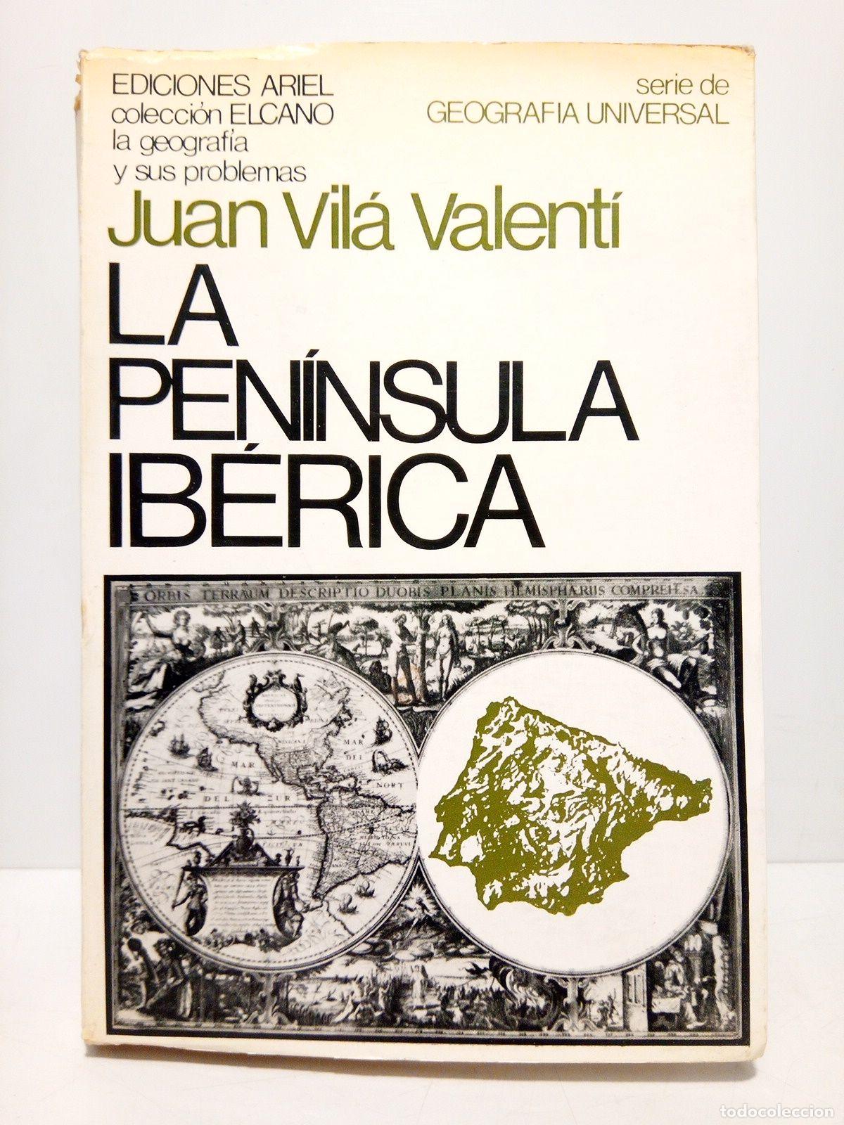 Libros: VILA VALENTI, J. - La Pen&iacute;nsula Ib&eacute;rica - Foto 1