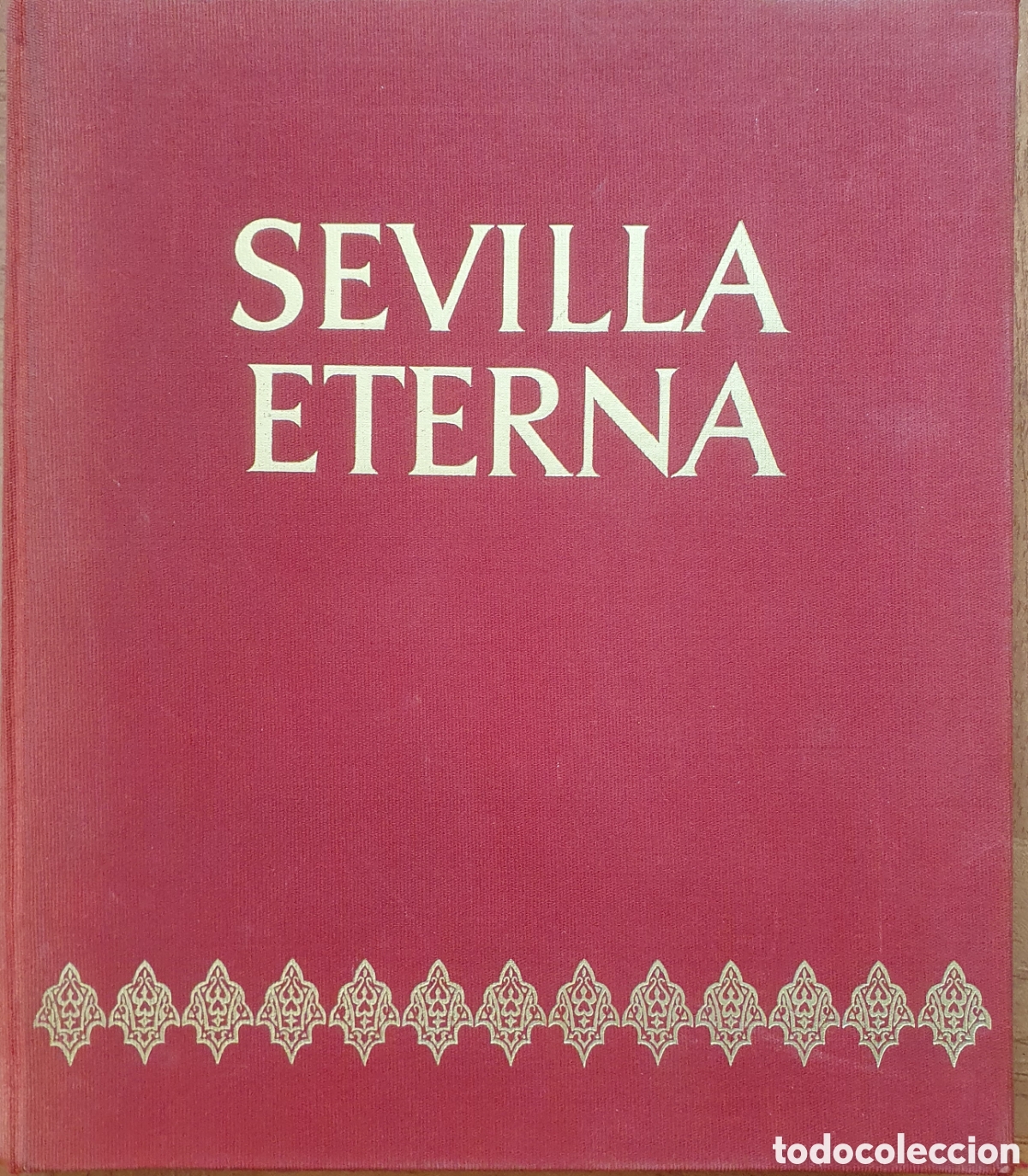 Libros: Sevilla Eterna � Seix Barral 1973 - Luis Ortiz Mu&ntilde;oz - Foto 1