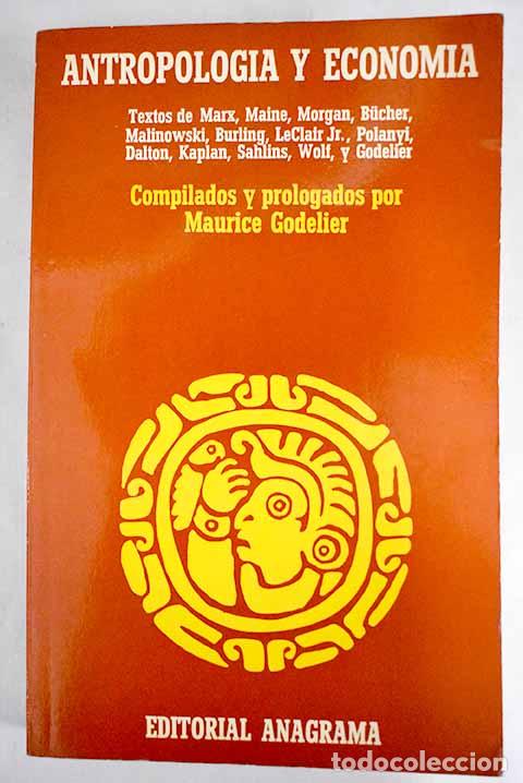 Libros: Antropolog&iacute;a y econom&iacute;a - Foto 1