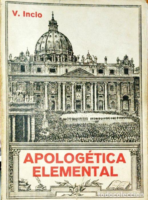 Libros: Apolog&eacute;tica elemental - INCIO, VALENT&Iacute;N - Foto 1