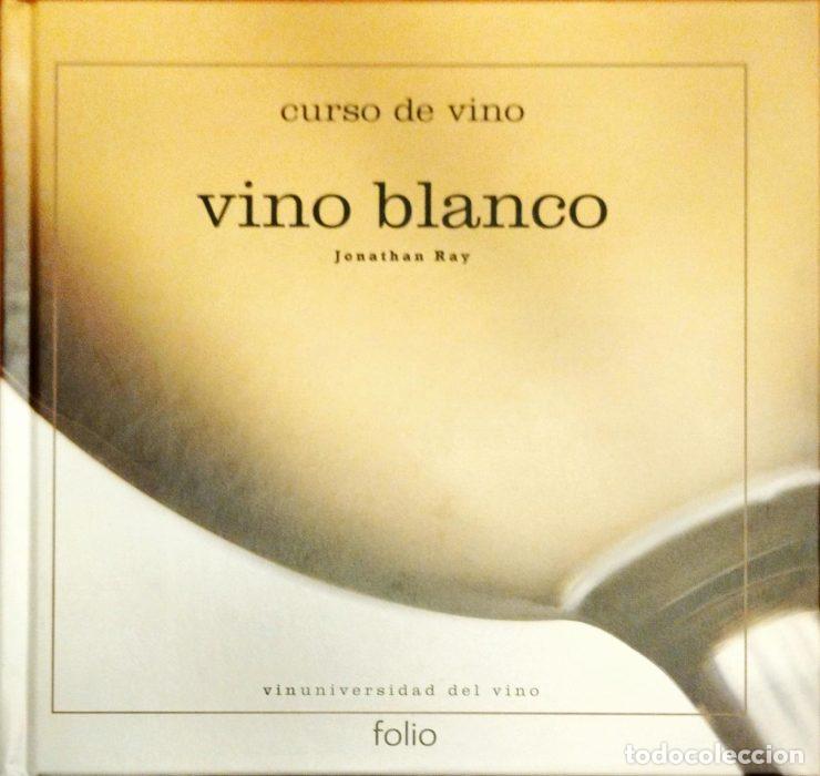 Libros: Vino blanco - RAY, JONATHAN - Foto 1