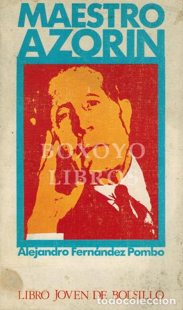 Libros: FERN&Aacute;NDEZ POMBO, Alejandro. Maestro Azor&iacute;n - Foto 1