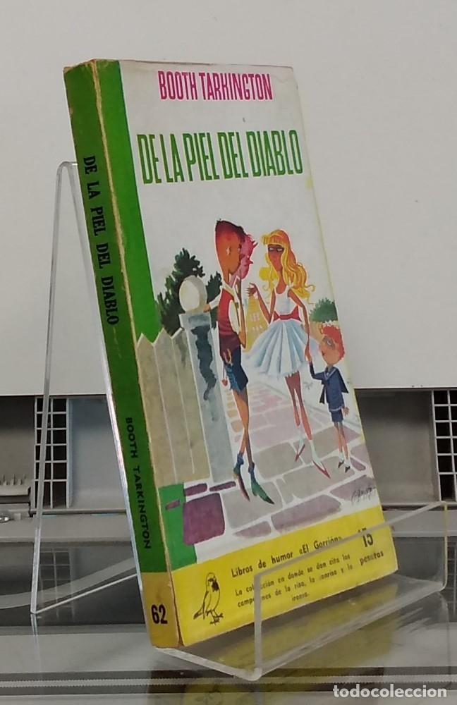 Libros: De la pel del diablo - Booth Tarkington - Foto 2