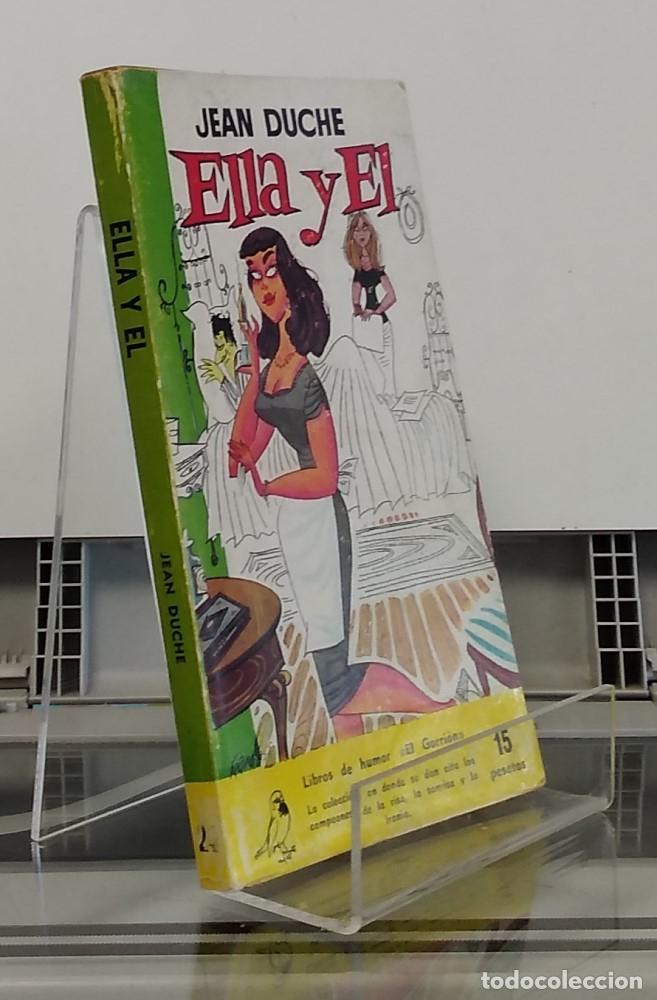Libros: Ella y &eacute;l - Jean Duche - Foto 2