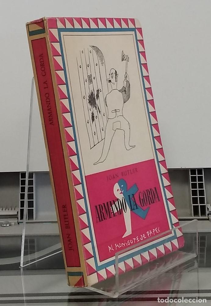 Libros: Armando la gorda (primera edici&oacute;n) - Joan Butler - Foto 1
