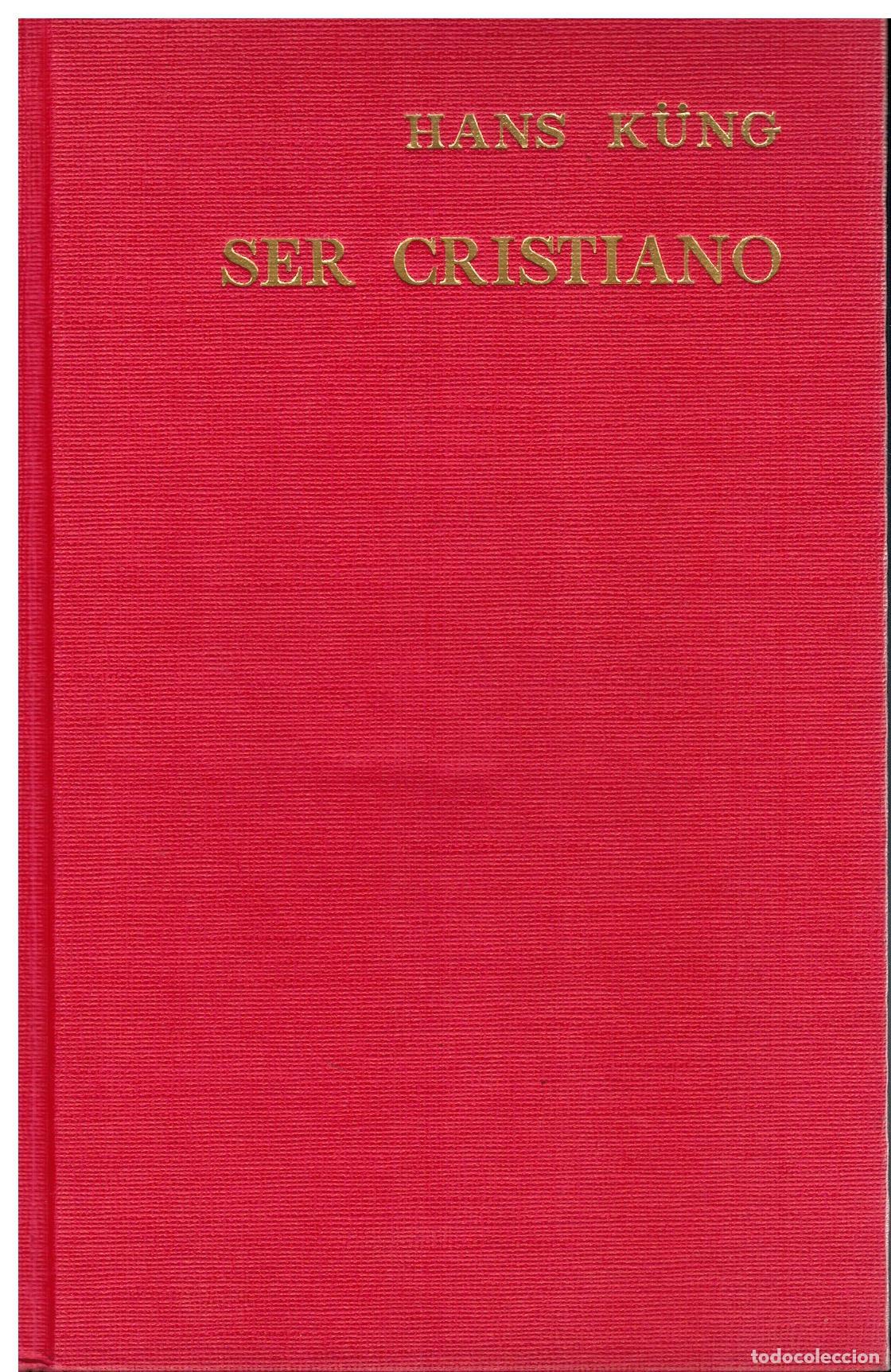 Libros: SER CRISTIANO. 3&ordf; ed. espa&ntilde;ola. Con sellos biblioteca. - Foto 1